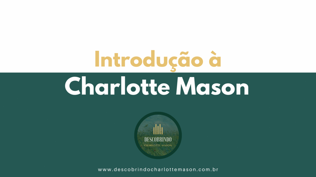 Banner introducao-a-charlotte-mason
